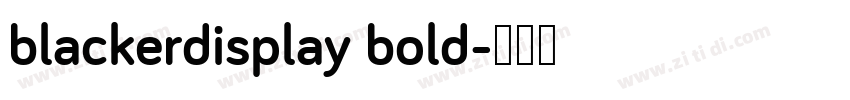 blackerdisplay bold字体转换